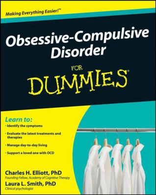 Obsessive-Compulsive Disorder For Dummies 0470293314 Book Cover