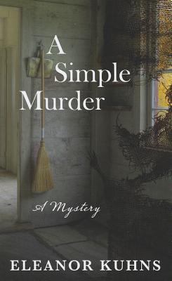 A Simple Murder (Thorndike Press Large Print Core) [Large Print] 1410450996 Book Cover