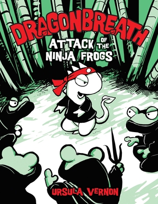 Dragonbreath #2: Attack of the Ninja Frogs 0803733658 Book Cover