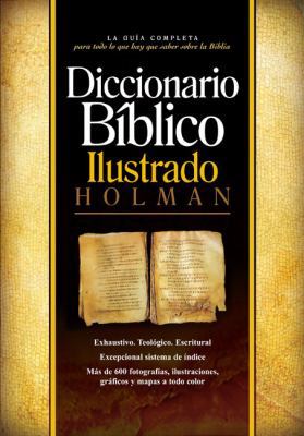 Diccionario Biblico Ilustrado Holman (Spanish E... 0805494901 Book Cover