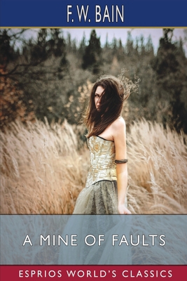 A Mine of Faults (Esprios Classics) B0BQ8LRDZ9 Book Cover