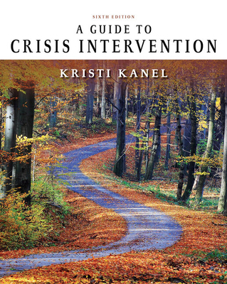 Bundle: A Guide to Crisis Intervention, Loose-L... 1337763225 Book Cover