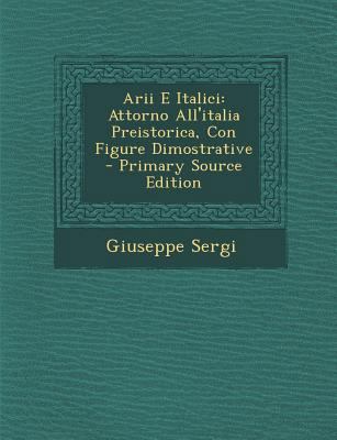Arii E Italici: Attorno All'italia Preistorica,... [Portuguese] 1295447878 Book Cover