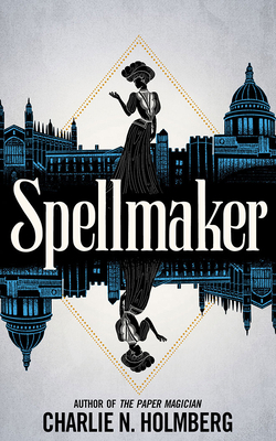 Spellmaker 1713554909 Book Cover