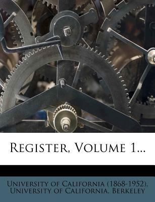 Register, Volume 1... 1275578632 Book Cover