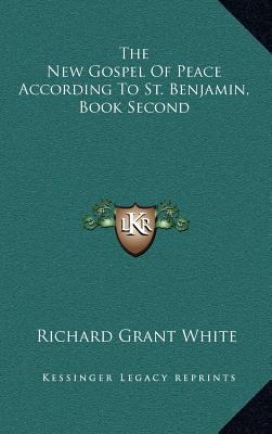 The New Gospel Of Peace According To St. Benjam... 1168668204 Book Cover