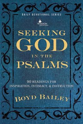 Seeking God in the Psalms 0615808786 Book Cover