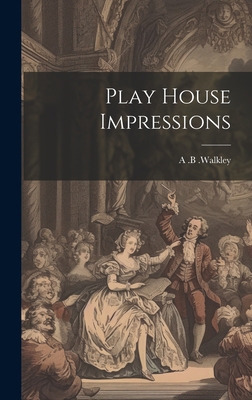 Play House Impressions 1020879769 Book Cover