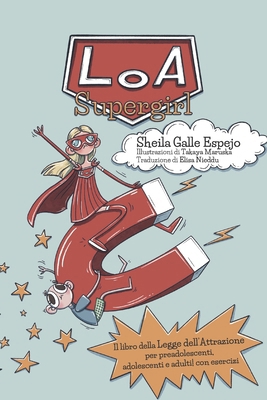 LOA Supergirl: Il libro della Legge dell'Attraz... [Italian] B0D97PP59D Book Cover