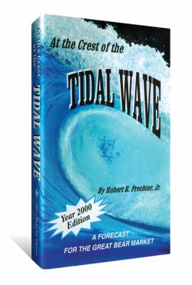 At the Crest of the Tidal Wave: A Forecast for ... 0932750516 Book Cover