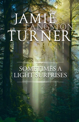 Sometimes a Light Surprises B09NRG8JVW Book Cover