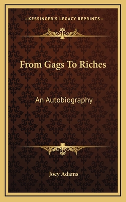 From Gags To Riches: An Autobiography 1164505009 Book Cover