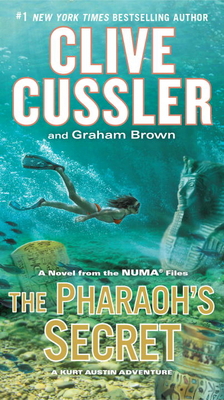 Pharaohs Secret the Exp: A Novel from the NUMA ... 0399577025 Book Cover