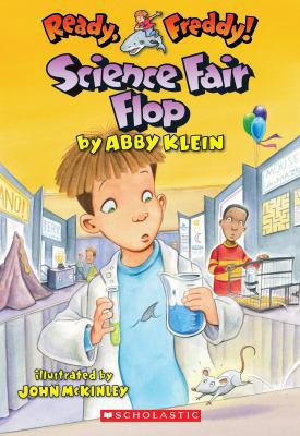 Ready, Freddy #22: Science Fair Flop 0545130484 Book Cover