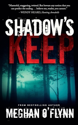 Shadow's Keep: A Novel (Killer Thrillers) 1947748963 Book Cover