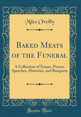 Baked Meats of the Funeral: A Collection of Ess... 0332517047 Book Cover