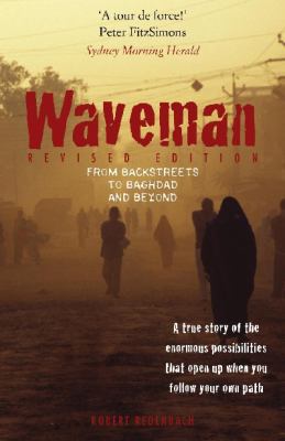 Waveman: From Backstreets to Baghdad and Beyond 0980382246 Book Cover