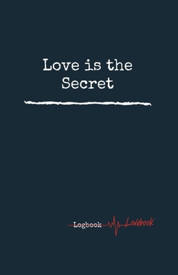 Love is the Secret. Personal Internet Address &... 1699663971 Book Cover