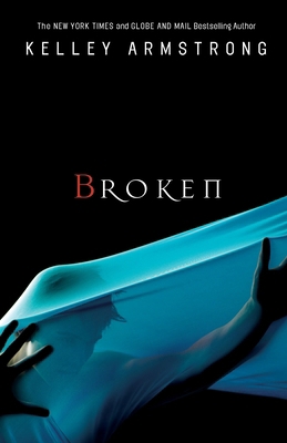 Broken (The Women of the Otherworld Series) 0307358402 Book Cover