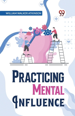 Practical Mental Influence 9358596287 Book Cover