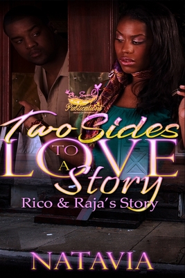 Two Sides to A Love Story: Rico and Raja's Story B09X529G15 Book Cover