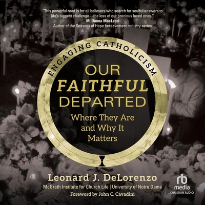 Our Faithful Departed: Where They Are and Why I... B0DBWK775B Book Cover