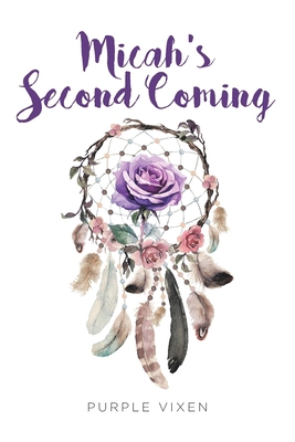 Micah's Second Coming B0D5DWC3QR Book Cover