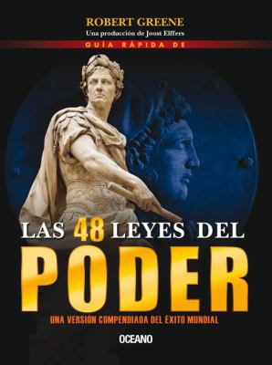 Guia Rapida de Las 48 Leyes del Poder [Spanish] 6074004307 Book Cover