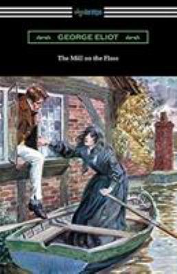The Mill on the Floss 1420960903 Book Cover
