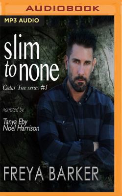 Slim to None 1543691099 Book Cover