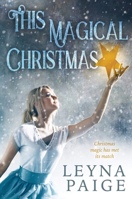 This Magical Christmas 1697846033 Book Cover
