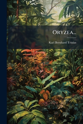 Oryzea... [Latin] 1273710525 Book Cover