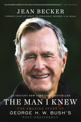 The Man I Knew: The Amazing Story of George H. ... 1538735318 Book Cover