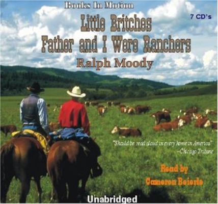 Father and I Were Ranchers, by Ralph Moody (Lit... 1581161840 Book Cover
