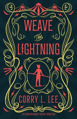 Weave the Lightning 183786330X Book Cover