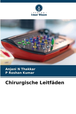 Chirurgische Leitfäden [German] 6208492386 Book Cover