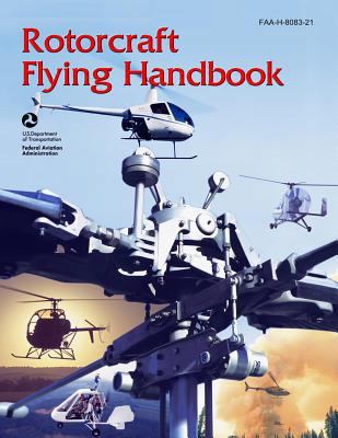 Rotorcraft Flying Handbook 1470120518 Book Cover