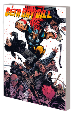 Beta Ray Bill: Argent Star 1302928120 Book Cover