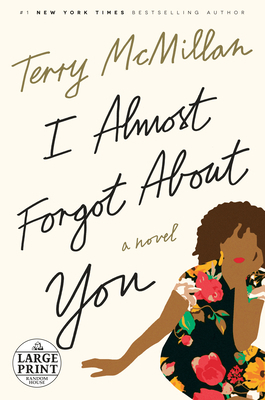 I Almost Forgot About You [Large Print] 0399566767 Book Cover