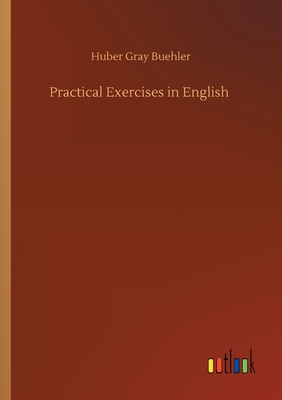 Practical Exercises in English 3734094208 Book Cover