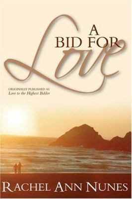 A Bid for Love 1932898077 Book Cover