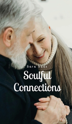 Soulful Connections 9916890161 Book Cover