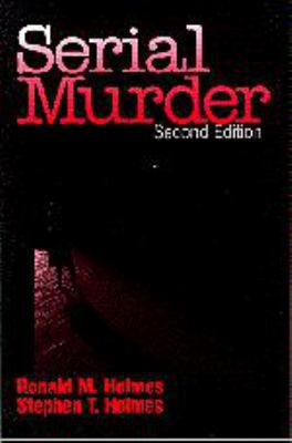 Serial Murder 0761913661 Book Cover