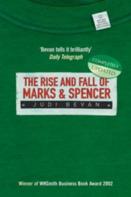 The Rise And Fall Of Marks & Spencer 1861974310 Book Cover