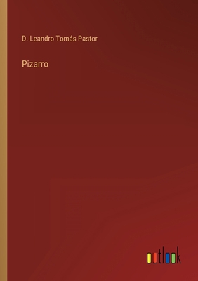 Pizarro [Spanish] 3368119443 Book Cover