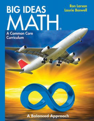 BIG IDEAS MATH: Common Core Student Edition Blu... 160840451X Book Cover