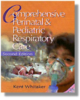 Comprehensive Perinatal and Pediatric Respirato... 0827373929 Book Cover