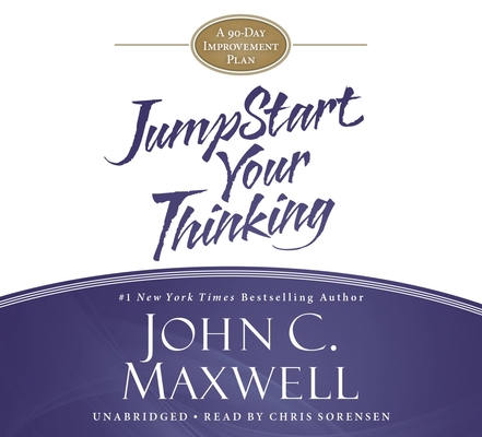 Jumpstart Your Thinking: A 90-Day Improvement Plan 1478960566 Book Cover