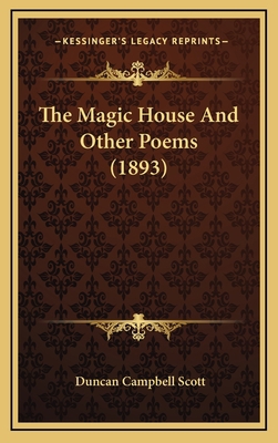 The Magic House and Other Poems (1893) 1165170515 Book Cover