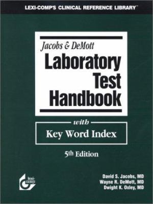 Jacobs & DeMott Laboratory Test Handbook with K... 1930598424 Book Cover